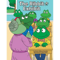 The Ribbit Exhibit: One frog's tale of a leap of faith - Paperback