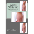 Bare to Discipline: Sampler: Select Spanking Romance, Domestic Discipline and Otk Erotic Stories - Paperback