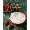 The Yogurt Cookbook - 10-Year Anniversary Edition: Recipes from Around the World - Hardcover
