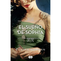 El Sueño de Sophia / Sophias Dream. the Colors in Beauty 2 - Paperback