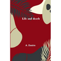 Life and death - Paperback