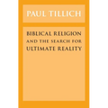 Biblical Religion and the Search for Ultimate Reality - Paperback