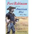Fort Robinson and the American West, 1874-1899 - Paperback