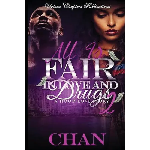 All Is Fair In Love And Drugs 2 - Paperback
