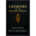 Grimoire of the Hollow Tongue - Paperback