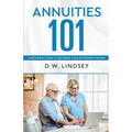 Annuities 101 - Paperback