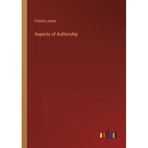 Aspects of Authorship - Paperback