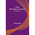 Little Masterpieces of Science: Explorers - Paperback