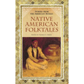 Native American Folktales - Hardcover