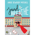 Just Breathe - Paperback