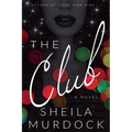The Club: African American Urban Fiction Suspense Mystery - Paperback