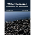 Water Resource: Conservation and Management (Volume IV) - Hardcover