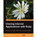 Cloning Internet Applications with Ruby - Paperback