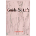 Guide for Life - Paperback