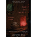 A Toast to St. Martirià - Paperback
