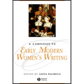 Companion to Early Modern Womens Writing - Paperback