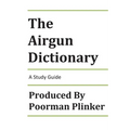 The Airgun Dictionary: A Study Guide - Paperback