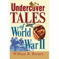 Undercover Tales of World War II - Paperback