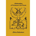 Ordination of Priestesses and Priests: of the Fellowship of Isis - Paperback