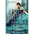 Mail Order Bride: Westward Dreams: A Clean Historical Mail Order Bride Romance Novel - Paperback