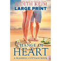 Change of Heart: Large Print Edition - Paperback