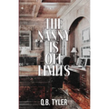 The Nanny is Off Limits (Alternate Cover) - Paperback