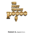 The FINEST THICKEST P**** - Paperback
