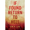 If Found, Return to Hell - Paperback