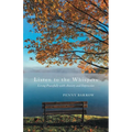 Listen to the Whispers: Living Peacefully with Anxiety and Depression - Paperback