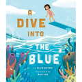 A Dive Into the Blue - Hardcover