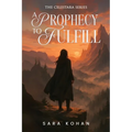 A Prophecy to Fulfill - Paperback