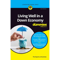 Living Well in a Down Economy for Dummies - Paperback