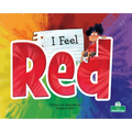 I Feel Red - Library Binding