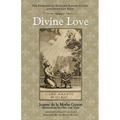 Divine Love: The Emblems of Madame Jeanne Guyon and Otto Van Veen, Vol. 1 - Paperback