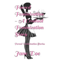 Forced Feminization - A Gradual Feminization Story: Forced Feminization Stories - Paperback