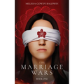 The Marriage Wars: Book One - Paperback