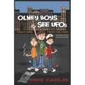 Olney Boys See UFOs - Paperback