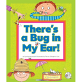 There's a Bug in My Ear!: (And Other Sayings That Just Aren't True) - Library Binding