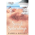 Sweet Saturdays - Paperback