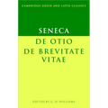 Seneca: de Otio; de Brevitate Vitae - Paperback