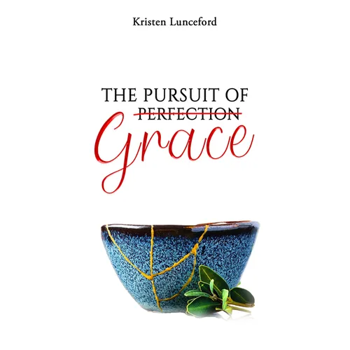 The Pursuit of Grace - Hardcover