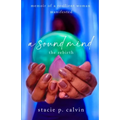 A Sound Mind: The Rebirth - Paperback