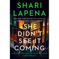 She Didn't See It Coming - Hardcover