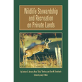 Wildlife Stewardship - Paperback