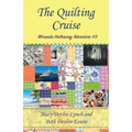 The Quilting Cruise: Miranda Hathaway Adventure #9 - Paperback