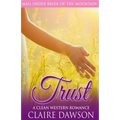 Trust: A Mail Order Bride Romance - Paperback