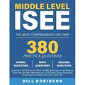 Middle Level ISEE: Learn All The Secrets To Pass The 160 Questions of the Exam on Your First Attempt, Mastering All 5 Sections Exam Strategies, Tips & - Paperback