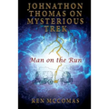 Johnathon Thomas on Mysterious Trek: Man on the Run - Paperback
