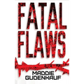 Fatal Flaws - Paperback