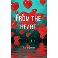 From the Heart - Paperback